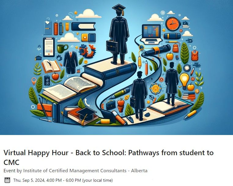 Virtual Happy Hour - Back to School: Pathways from student to CMC